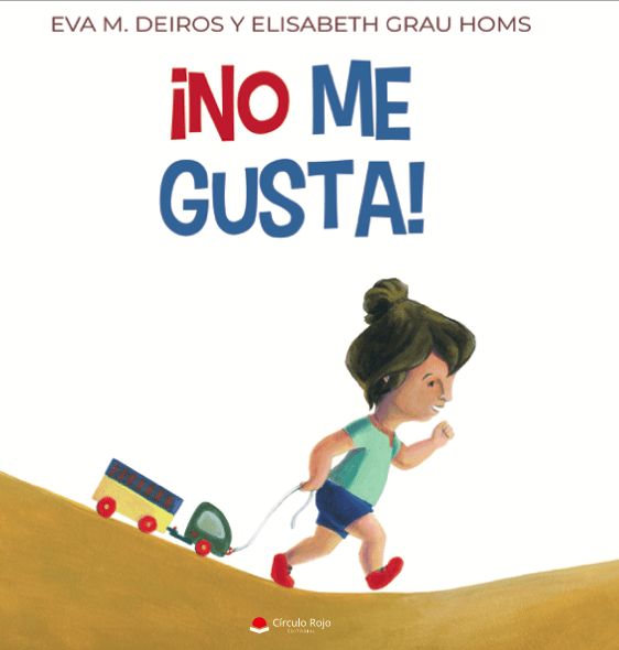 Cuento infantil "No me gusta"